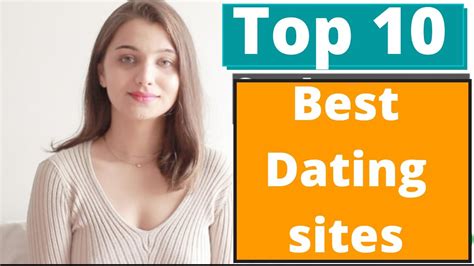 dating sites: top 10|Best Free Dating Sites Tested by Our Experts in 2024